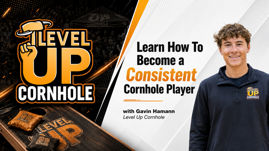 Learn How To Become a Consistent Cornhole Player with Gavin Hamann